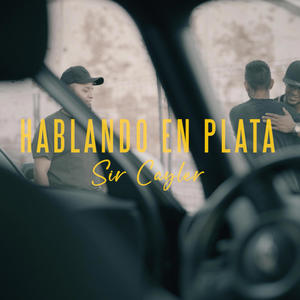 Hablando en plata (Explicit)