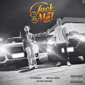 Jack de Mel (Explicit)