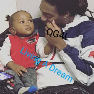 Living A Dream (Explicit)
