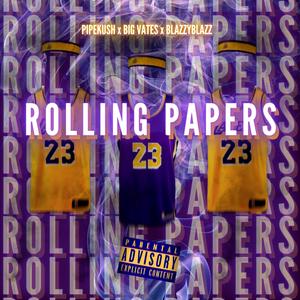 Rolling Papers(feat. Big Vates & BlazzyBlazz) (Explicit)