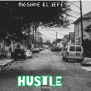 Hustle (Explicit)