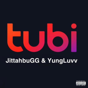 Tubi (feat. Yung Luvv) (Explicit)