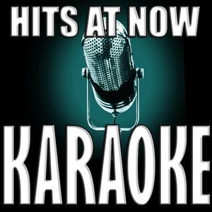 Hits at now karaoke