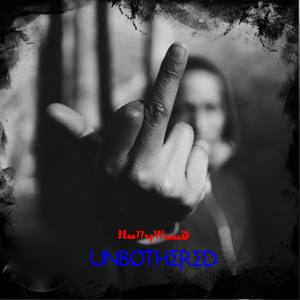 Unbothered (Explicit)