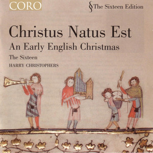 Christus Natus Est: An Early English Christmas