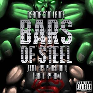 Ocl - Bars Of Steel (Explicit)