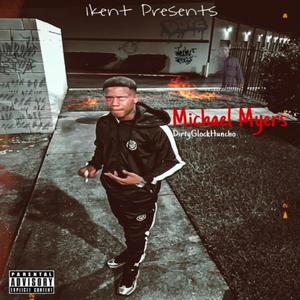 michael myers (Explicit)