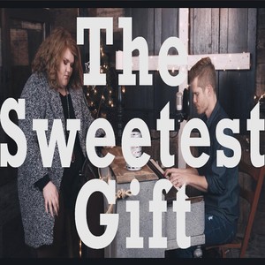 The Sweetest Gift(feat. Makenzie Thomas)