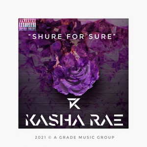 Shure for Sure (Explicit)