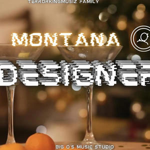 Designer (feat. Montana) (Explicit)