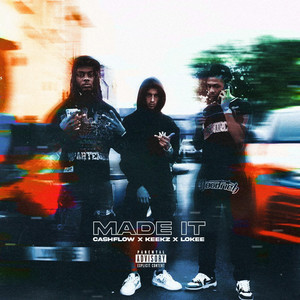 Made It (Explicit)