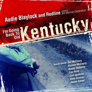 I'm Going Back To Old Kentucky ( A Bill Monroe Celebration )