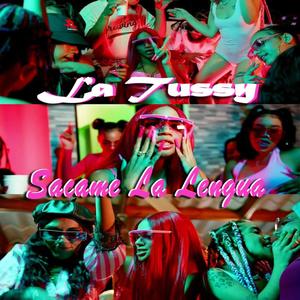 Sacame La Lengua (Explicit)