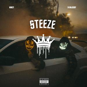 Steeze (feat. Slimjerry)