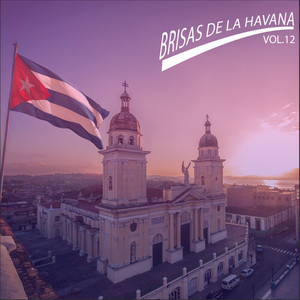 Brisas de la Havana, Vol.12