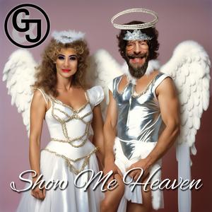Show Me Heaven