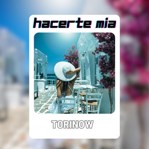 Hacerte Mia (Explicit)