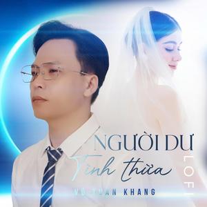 Người Dư Tình Thừa - Nhạc Lofi