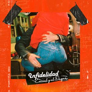 Infidelidad (feat. El duque)