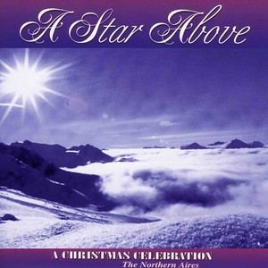 A Star Above - A Christmas Celebration