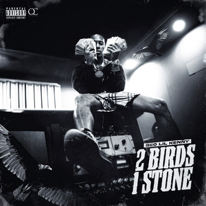 2 Birds 1 Stone (Explicit)