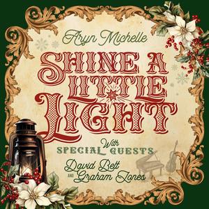 Shine A Little Light (feat. David Belt & Graham Jones)