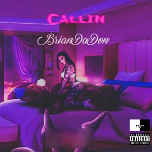 Callin (Explicit)