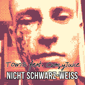 Nicht Schwarz-weiss (Explicit)