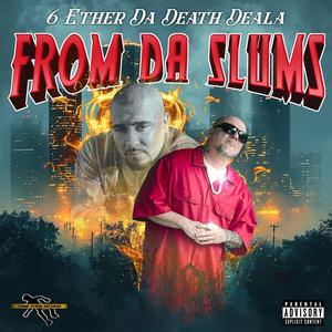 From Da Slums (Explicit)