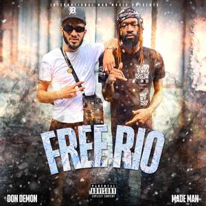 FREE RIO (feat. It's Me Made Man) (Explicit)