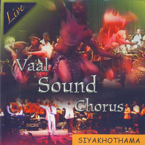 Siyakhothama: Live