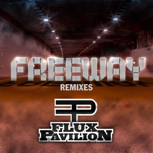 Freeway Remixes