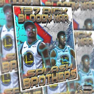 Splash Brothers (Explicit)