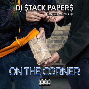 On The Corner (Explicit)