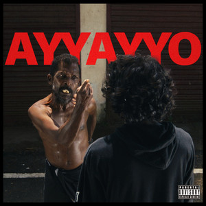 Ayyayyo (Explicit)