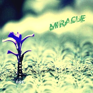 Miracle