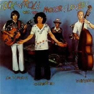 Rock 'N' Roll with the Modern Lovers