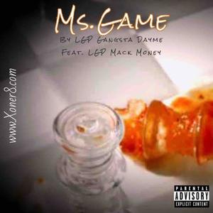 MS. Game(feat. LGP Mack Money) (Explicit)