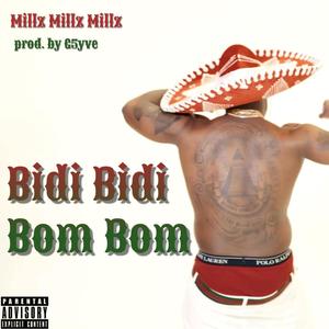 Bidi Bidi Bom Bom (prod. by G5yve) (Explicit)