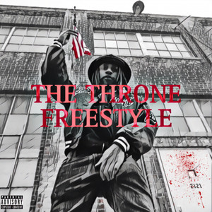 The Throne (Freestyle) (Demo|Explicit)