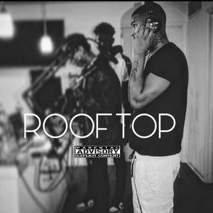 ROOF TOP (Explicit)