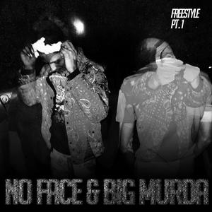 Freestyle Pt. 1 (feat. Big Murda) (Explicit)
