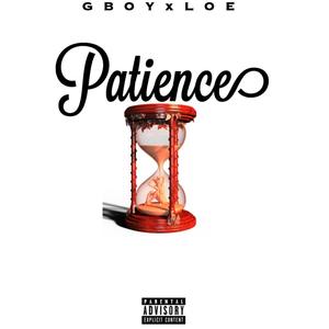 Patience (Explicit)