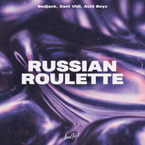 Russian Roulette (Explicit)