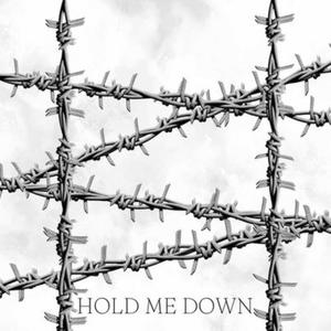 Hold Me Down (Explicit)