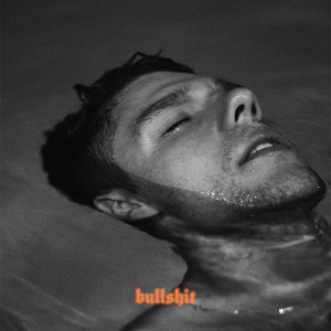 Bullshit (Explicit)