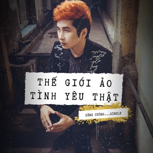 Thế Giới Ảo Tình Yêu Thật (New Version)