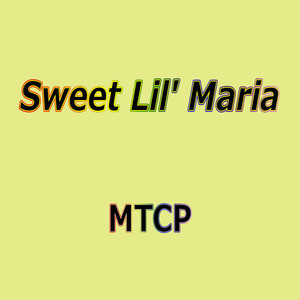 Sweet Lil' Maria (2024Remix)