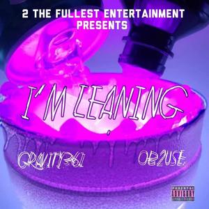 I'M LEANING (feat. OB2USE) (Explicit)