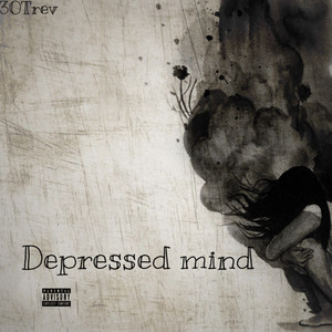 Depressed Mind (Explicit)